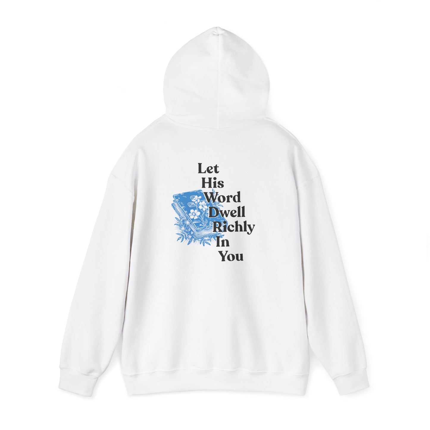 His Word Hoodie