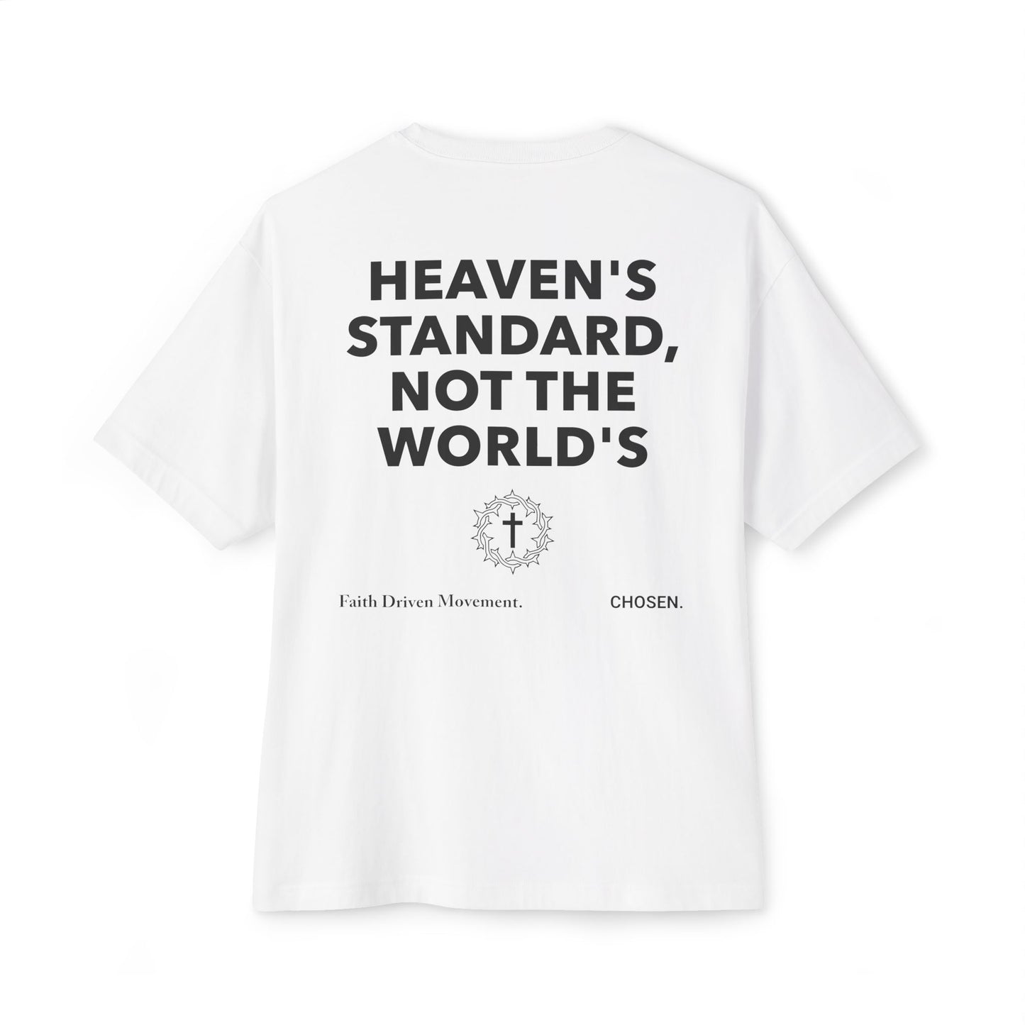 Heaven’s Standard Tee