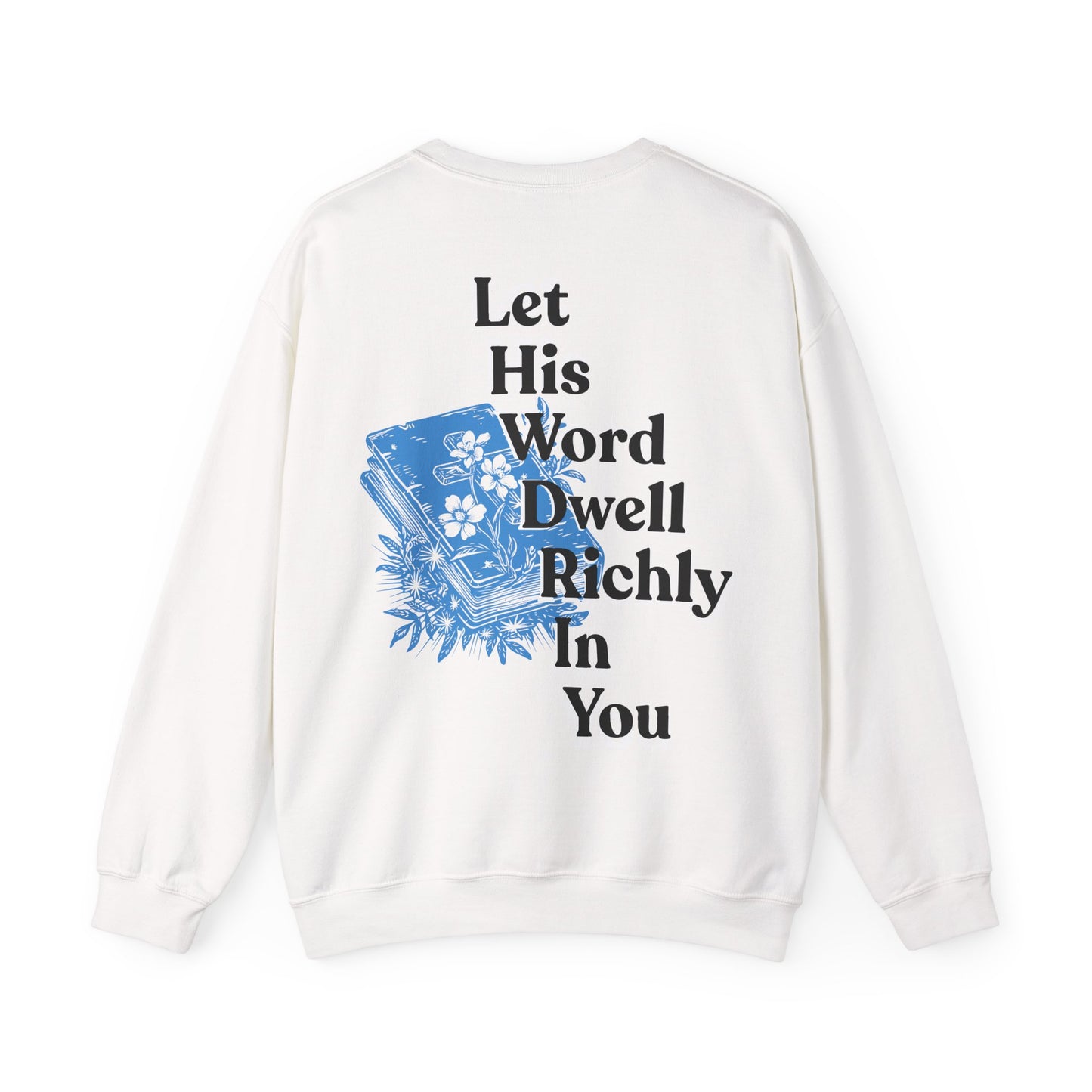 His Word Crewneck